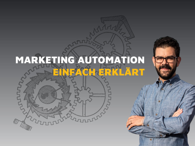 Blogtitelbild Marketingautomation einfach erklärt Definition Komponenten Arbeitsschritte