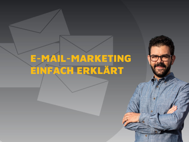 Blogtitelbild: E-mail Marketing einfach erklärt.